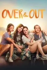 Amelie Hennig es Lea (17) en Over & Out