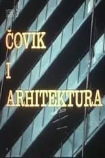 Película Čovik i arhitektura