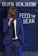 Owen Benjamin es Himself en Owen Benjamin: Feed the Bear