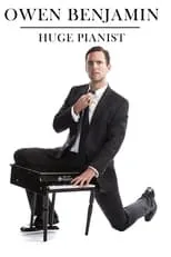 Owen Benjamin es Self en Owen Benjamin: Huge Pianist