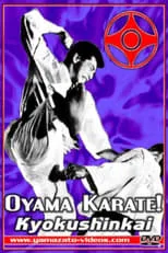 Mas Oyama es Himself en Oyama Karate Kyokushinkai