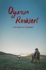 Película Oyunun Renkleri 