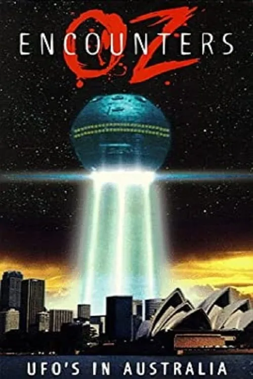 Póster de la película OZ Encounters: UFO's in Australia