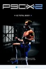 Tony Horton es Himself en P90X2 - X2 Total Body