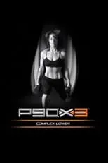 Portada de P90X3 - Complex Lower