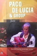 Paco de Lucía es Himself en Paco de Lucia & Group