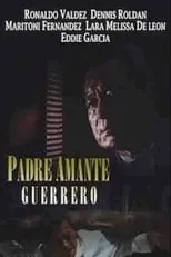 Póster de la película Padre Amante Guerrero