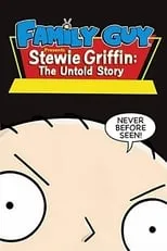 Portada de Padre de familia presenta: Stewie Griffin. La historia jamás contada