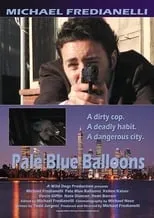 Aaron Stielstra interpreta a Murray en Pale Blue Balloons