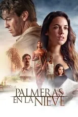 Poster de la película Palmeras en la nieve - Películas hoy en TV