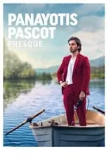 Panayotis Pascot es Self en Panayotis Pascot : Presque