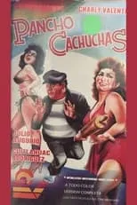 Roberto Cobo interpreta a  en Pancho cachuchas