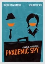 Aislinn De'ath es Penny en Pandemic Spy