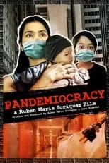 Ruben Maria Soriquez es  en Pandemiocracy