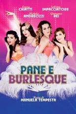 Laura Chiatti interpreta a Matilde en Pane e burlesque