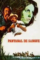 Película Pantanal de Sangue