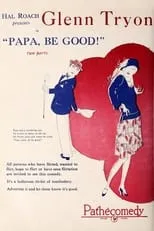 Póster de la película Papa Be Good!