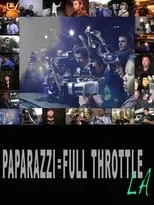 Póster de la película Paparazzi: Full Throttle LA