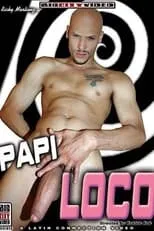 Poster de Papi Loco