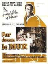 Película Par-dessus le mur