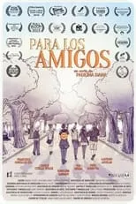 Película Para los amigos