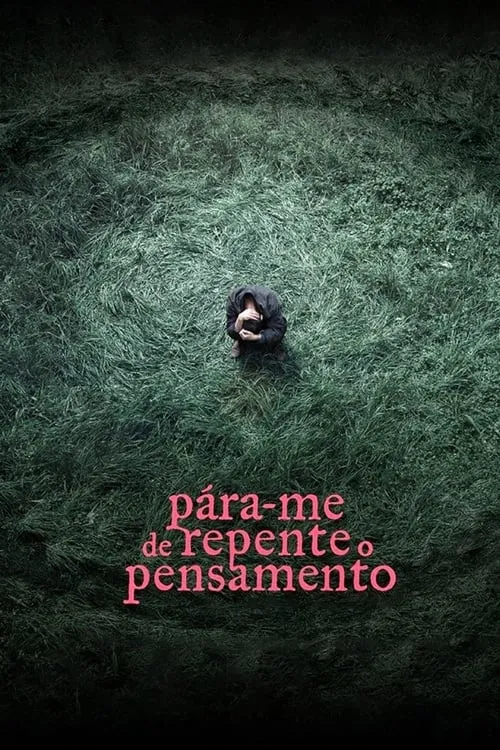 Poster de la película Pára-me de Repente o Pensamento - Películas hoy en TV