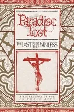 Película Paradise Lost: The Lost and the Painless