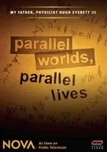 Mark Oliver Everett es Self en Parallel Worlds, Parallel Lives