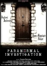 Pierre Porquet es  en Paranormal Investigation