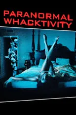 Poster de Paranormal Whacktivity