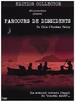 Poster de la película Parcours de Dissidents - Películas hoy en TV