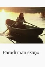 Película Parādi man skaņu