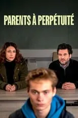 Póster de la película Parents à perpétuité