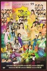 Película Paris by Night 99 - Toi La Nguoi Vietnam