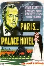 Película Paris, Palace Hôtel