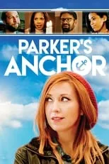 Jennica Schwartzman interpreta a Krystal en Parker's Anchor