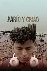 Película Parío y criao