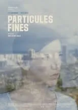 Póster de la película Particules fines