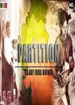 Poster de Partition: The Day India Burned