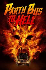 Poster de la película Party Bus To Hell - Películas hoy en TV