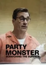 Película Party Monster: Scratching the Surface