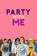 Póster de Party with Me