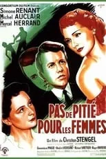 Película Pas de pitié pour les femmes