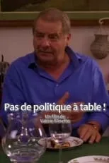 Michèle Moretti interpreta a  en Pas de politique à table