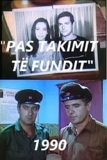 Película Pas takimit të fundit