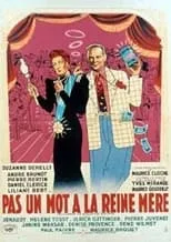 Película Pas un mot à la reine mère