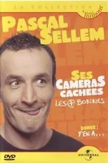 Pascal Sellem interpreta a  en Pascal Sellem  Ses caméras cachées les + bonnes