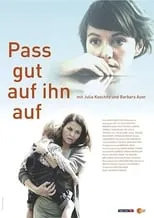 Póster de la película Pass gut auf ihn auf