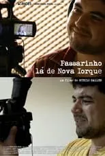 Película Passarinho Lá de Nova Iorque