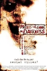 Película Passed the Door of Darkness